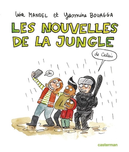 [7592496]  Les nouvelles de la jungle (de Calais) 