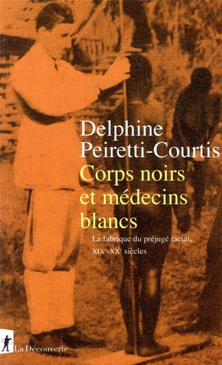 [9108639]  Corps noirs et médecins blancs 