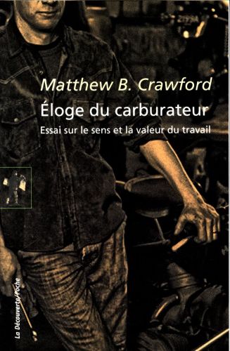 [7109239]  Eloge du carburateur : essai sur le sens et la valeur du travail 