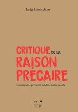 CRITIQUE DE LA RAISON PRECAIRE