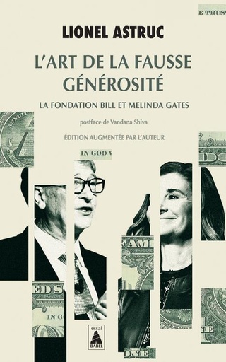 [9509236]  L'art de la fausse générosité : la Fondation Bill et Melinda Gates 