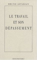 TRAVAIL ET SON DEPASSEMENT -LE-