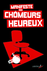 MANIFESTE DES CHOMEURS HEUREUX