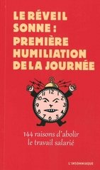 LE REVEIL SONNE: PREMIERE HUMILIATION DE LA JOURNEE