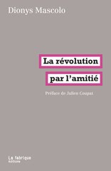 REVOLUTION PAR L'AMITIE -LA-
