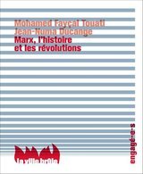 MARX L'HISTOIRE ET LES REVOLUTIONS