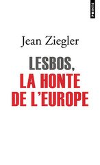 LESBOS  LA HONTE DE L'EUROPE