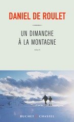 DIMANCHE A LA MONTAGNE -UN-