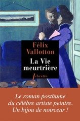 VIE MEURTRIERE -LA-