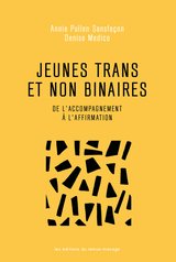 JEUNES TRANS ET NON BINAIRES DE L'ACCOMPAGNEMENT A L'AFFIRMATION