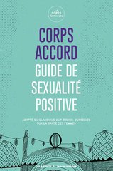 CORPS ACCORD GUIDE DE SEXUALITE POSITIVE