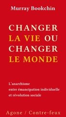 CHANGER SA VIE SANS CHANGER LE MONDE