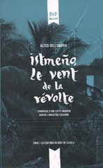 ISTMENO LE VENT DE LA REVOLTE - DVD INCLUS