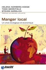 MANGER LOCAL UN CHOIX ECOLOGIQUE ET ECONOMIQUE