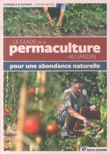 [8282504]  Le guide de la permaculture au jardin 