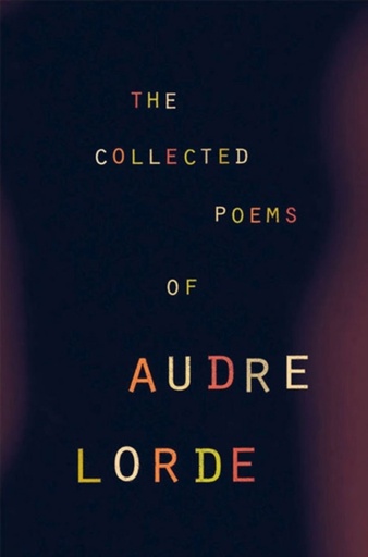 [7964933]  The Collected Poems of Audre Lorde 