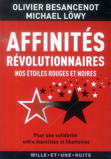 [6051450]  Affinités révolutionnaires : nos étoiles rouges et noires 