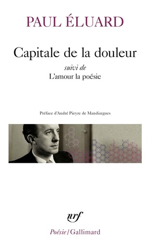 [9662327]  Capitale de la douleur. Suivi de L'amour la poésie 