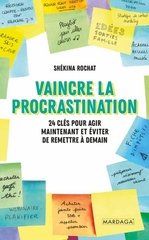 VAINCRE LA PROCRASTINATION