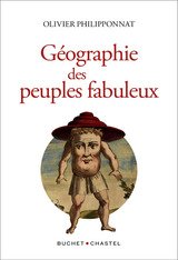 GEOGRAPHIE DES PEUPLES FABULEUX