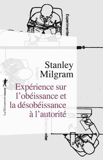 [7826681]  Expérience sur l'obéissance et la désobéissance à l'autorité 