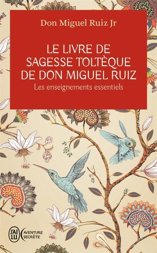 [8983044]  Le livre de sagesse toltèque de don Miguel Ruiz 