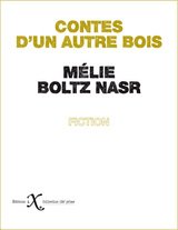CONTES D'UN AUTRE BOIS