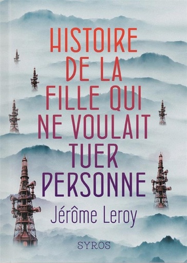 [9751711]  Histoire de la fille qui ne voulait tuer personne 