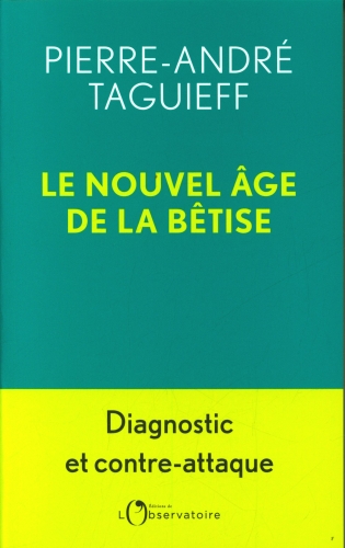 [9758398]  Le nouvel âge de la bêtise 