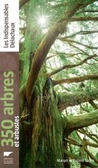 350 ARBRES ET ARBUSTES