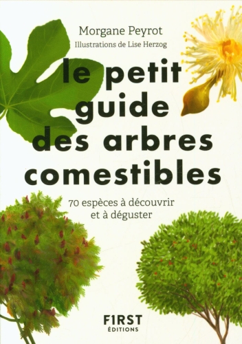 [9672257]  Le petit guide des arbres comestibles 