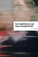 CES EXPERIENCES QUI NOUS TRANSFORMENT