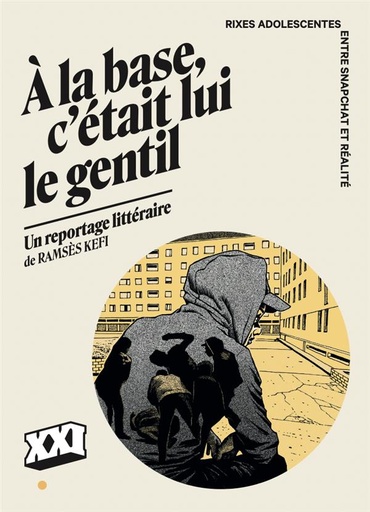 [9673483]  A la base, c'était lui le gentil : rixes adolescentes 