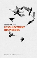 SOULEVEMENT DES PIGEONS -LE-