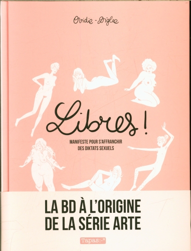 [9689469]  Libres ! : manifeste pour s'affranchir des diktats sexuels 