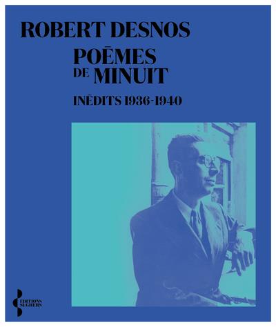 [9630410]  Poèmes de minuit, inédits 1936-1940 