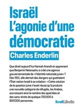 ISRAEL L'AGONIE D'UNE DEMOCRATIE