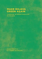 MAKE ROJAVA GREEN AGAIN