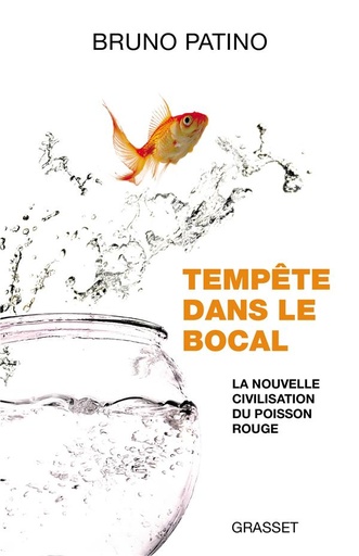 [9277518]  Tempête dans le bocal : la nouvelle civilisation du poisson rouge 