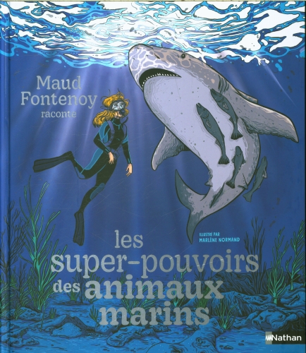 [9781053]  Les super pouvoirs des animaux marins 