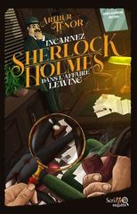 INCARNEZ SHERLOCK HOLMES DANS L'AFFAIRE LEWING