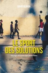 SPORT DES SOLUTIONS -LE- VOYAGE EN TERRE DES POSSIBLES