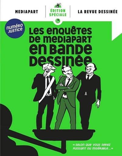 [9600650]  Les enquêtes de Mediapart en bande dessinée : numéro justice 