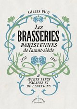 BRASSERIES PARISIENNES DE L'AVANT-SIECLE -LES-