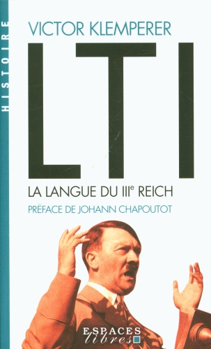 [9738831]  LTI, la langue du IIIe Reich : carnets d'un philologue 