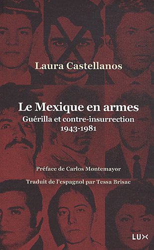LE MEXIQUE EN ARMES