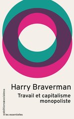 TRAVAIL ET CAPITALISME MONOPOLISTE