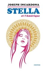 STELLA ET L'AMERIQUE