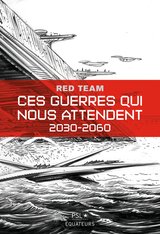 CES GUERRES QUI NOUS ATTENDENT 2030 2060