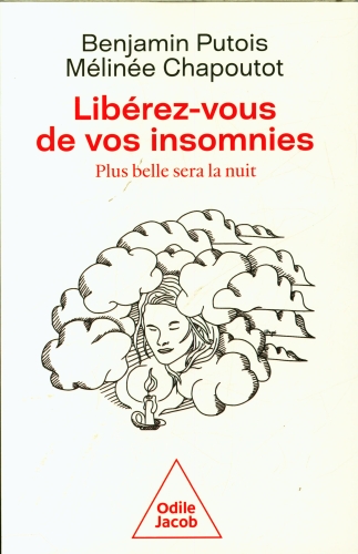 [9718956]  Libérez-vous de vos insomnies : plus belle sera la nuit 